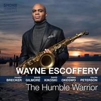 Wayne Escoffery - Humble Warrior