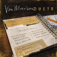 Van Morrison -Duets: Re-working the Catalogue
