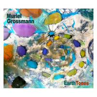 Muriel Grossmann - Earth Tones