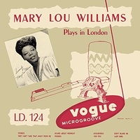 Mary Lou Williams - Plays in London