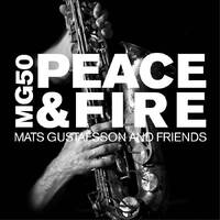 Mats Gustafsson & Friends - MG50: Peace & Fire / 4CD set