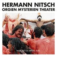 Herman Nitsch's Orgien Mysterien Theater - Musik Der 135. Aktion, Kuba