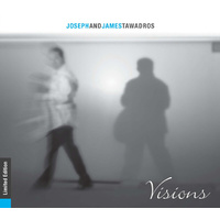 Joseph and James Tawadros - Visions
