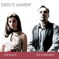 Joe Chindamo & Zoe Black - Dido's Lament