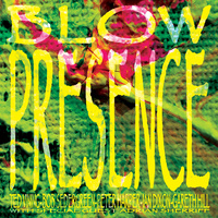 Blow with Ted Vining & Bob Sedergreen - Presence