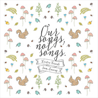 Kristin Berardi and Sam Anning - Our Songs, Not Songs