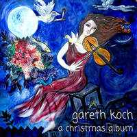Gareth Koch - a christmas album