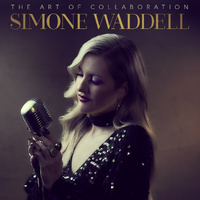 Simone Waddell - The Art Of Collaboration