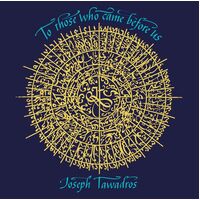 Joseph Tawadros - To Those Who Came Before Us