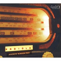Andrew Robson Trio - Radiola