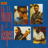 The Mighty Reapers - S/T