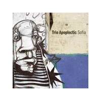 Trio Apoplectic - Sofia