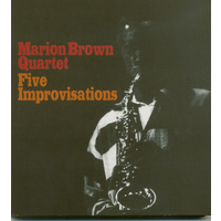 Marion Brown Quartet - Five Improvisations