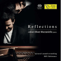 Julian Oliver Mazzariello - Reflections / hybrid SACD