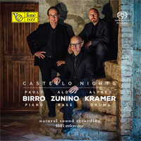 Paolo Birro, Aldo Zunino & Alfred Kramer - Castello Nights / hybrid SACD