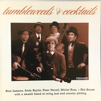 Tumbleweeds & Cocktails - Tumbleweeds & Cocktails