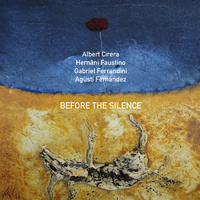 Albert Cirera - Before the silence