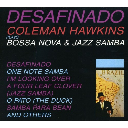 Coleman Hawkins - Desafinado