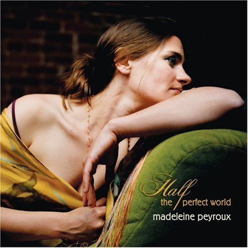 Madeleine Peyroux - Half the Perfect World / U.S. copy