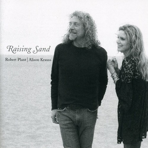 Robert Plant & Alison Krauss - Raising Sand