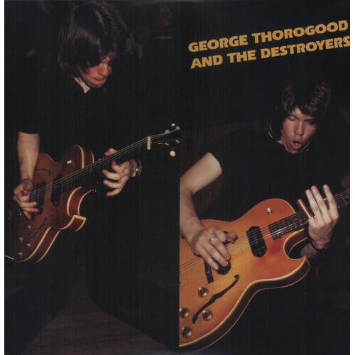 George Thorogood & Destroyers - S/T - Vinyl LP