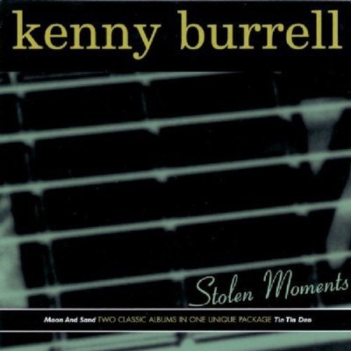 Kenny Burrell - Stolen Moments