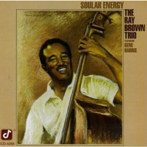 Ray Brown Trio - Soular Energy