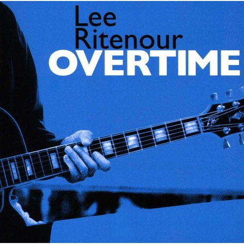 Lee Ritenour - Overtime