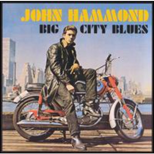 John Hammond - Big City Blues