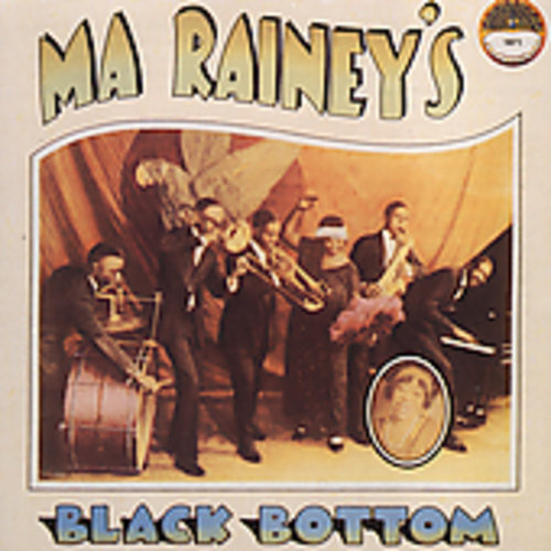 Ma Rainey - Ma Rainey's Black Bottom
