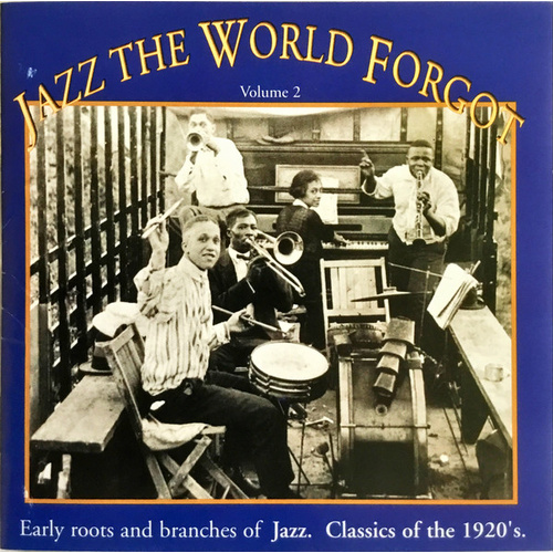Various Artists - Jazz the World Forgot: Volume 2