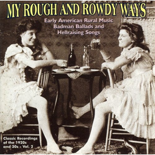 Various Artists- My Rough & Rowdy Ways Vol. 2