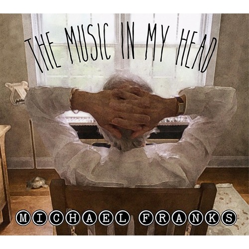 Michael Franks - The Music In My Head