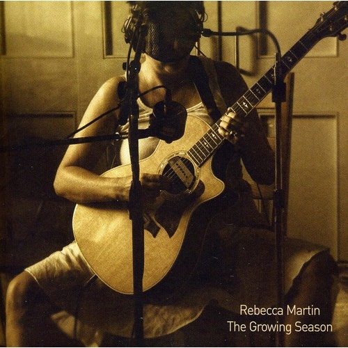 Rebecca Martin - The Growing Season