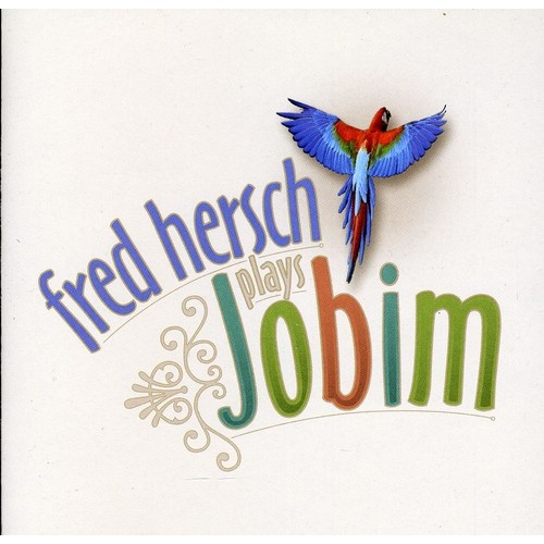 Fred Hersch - Plays Jobim