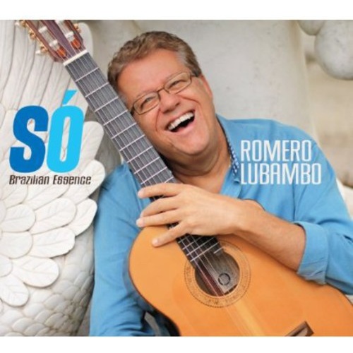 Romero Lubambo - So: Brazilian Essence