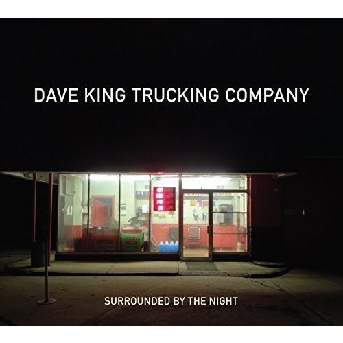 Dave King Trucking Company - Surrounded by the Night