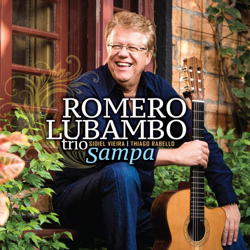 Romero Lubambo Trio - Sampa