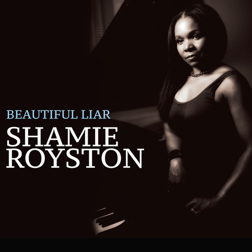 Shamie Royston - Beautiful Liar