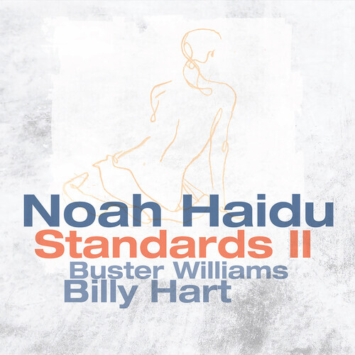 Noah Haidu - Standards II