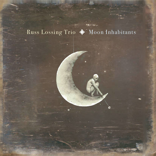 Russ Lossing Trio - Moon Inhabitants