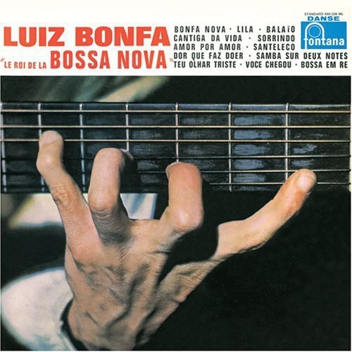 Luiz Bonfa - Le Roi de la Bossa Nova