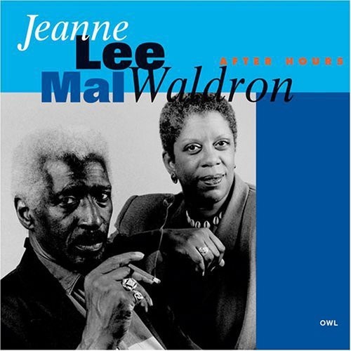 Jeanne Lee / Mal Waldron - After Hours