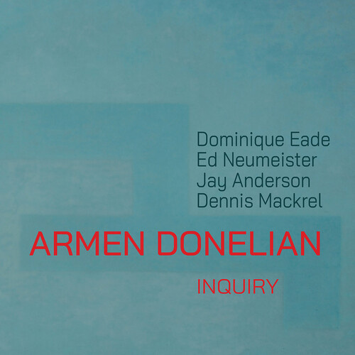 Armen Donelian - Inquiry