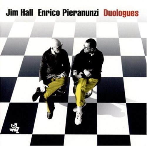 Jim Hall & Enrico Pieranunzi - Duologues