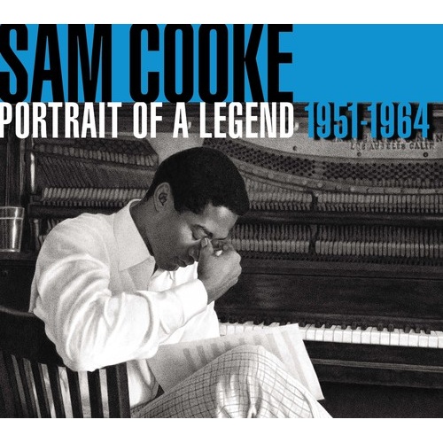 Sam Cooke - Portrait of a Legend: 1951-1964