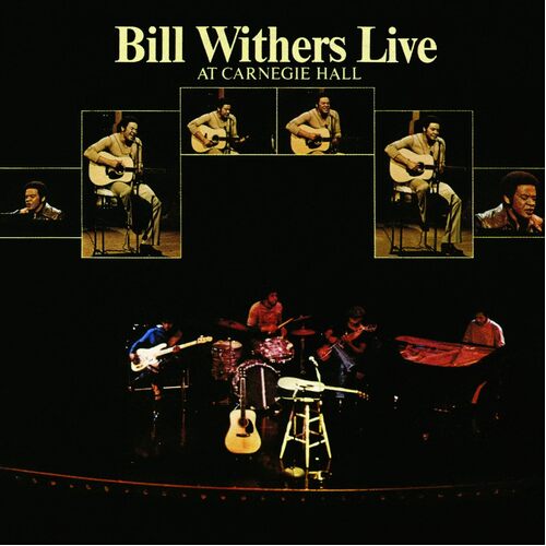 Bill Withers - Live At Carnegie Hall - 2 x Vinyl LPs