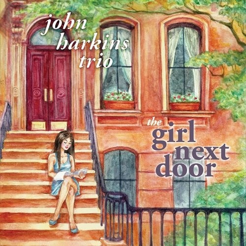 John Harkins Trio - The Girl Next Door