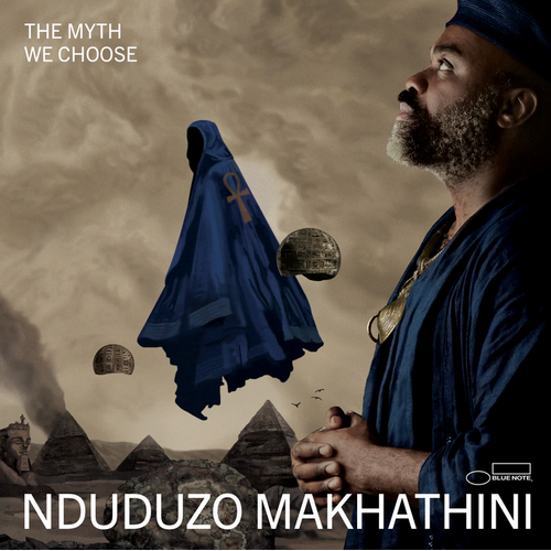 Nduduzo Makhathini - The Myth We Choose