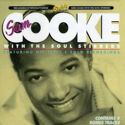 Sam Cooke - Sam Cooke and the Soul Stirrers